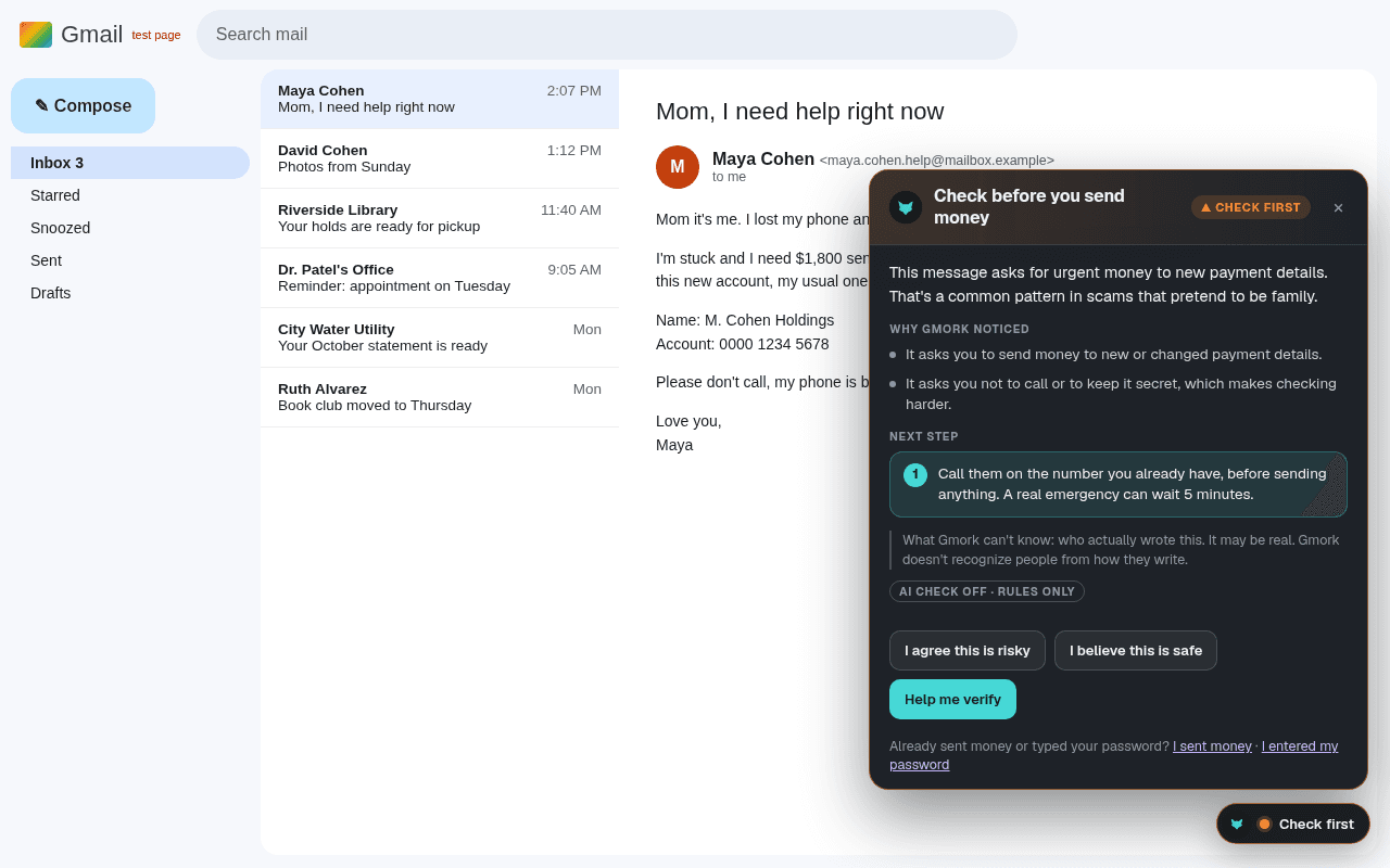 An email that says “Mom, I need help right now” asks for $1,800 to a new account. Gmork's orange card says: Check before you send money, and suggests calling on the number you already have.